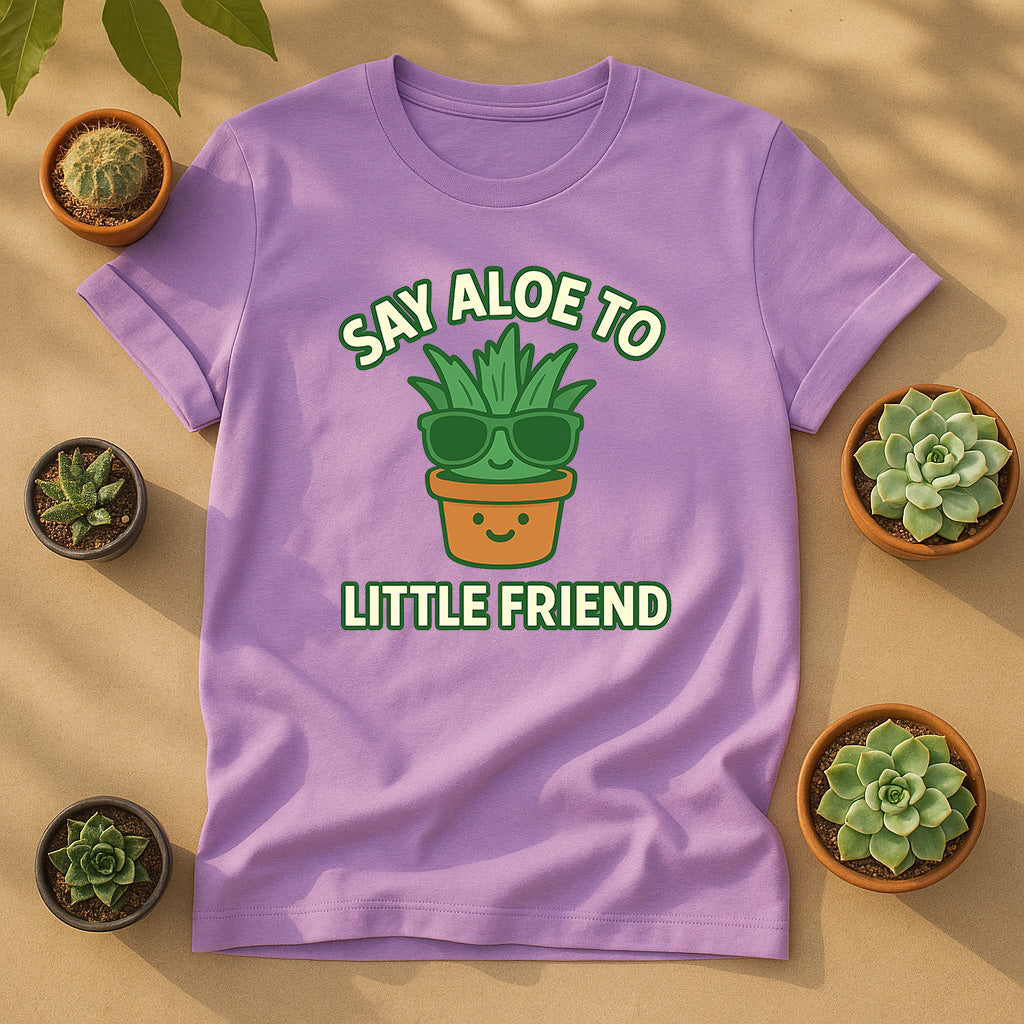 Say Aloe To My Little Friend, Cartoon Aloe Plant Tee