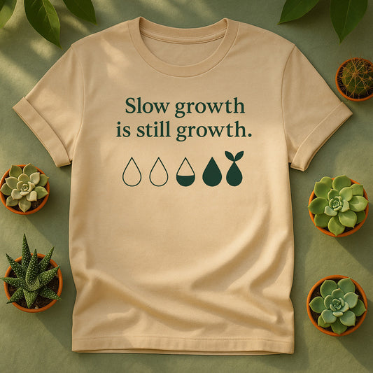 Slow Growth Is Still Growth T-Shirt, Minimal Plant Lover Tee