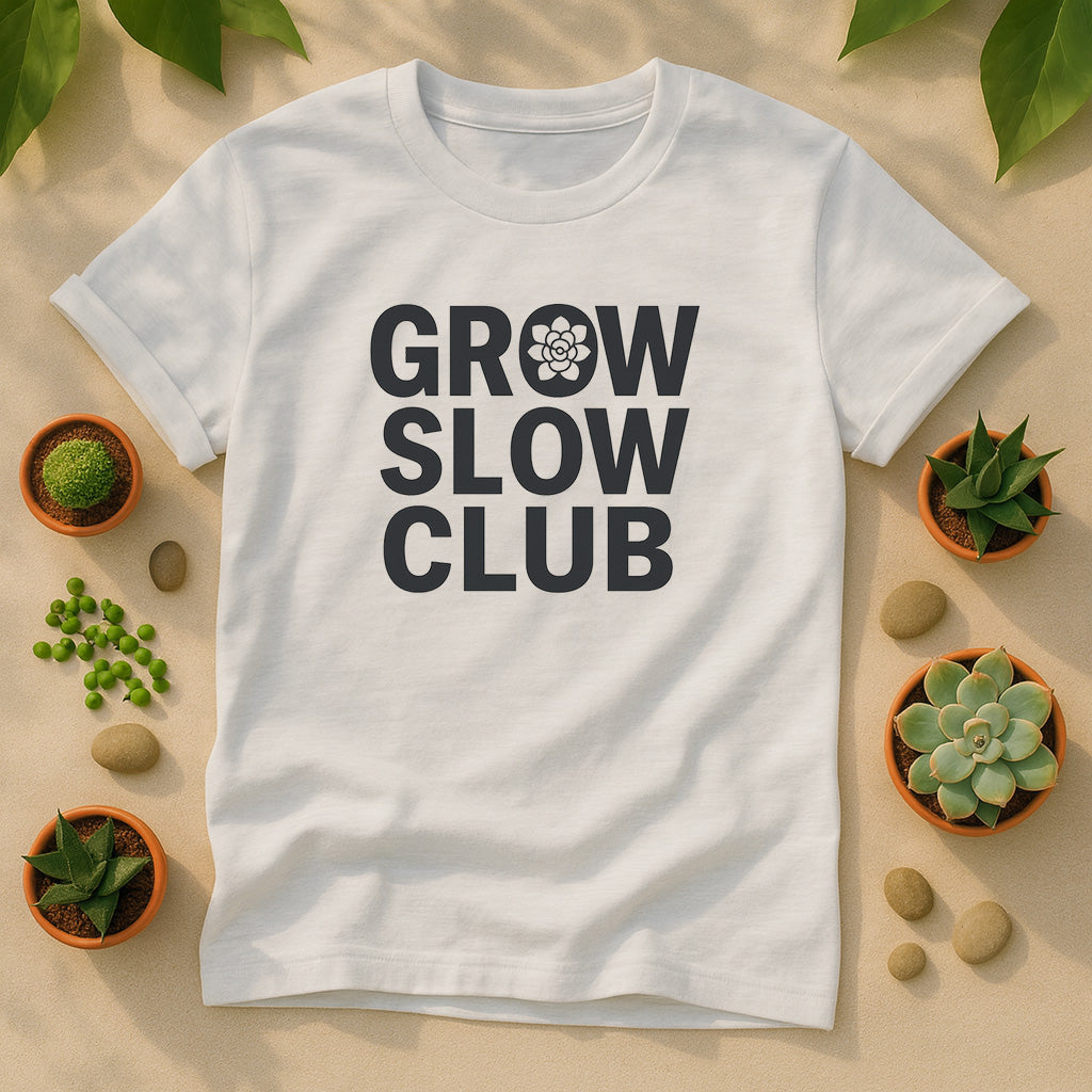 Grow Slow Club Unisex T-Shirt, Plant Lover Graphic Tee