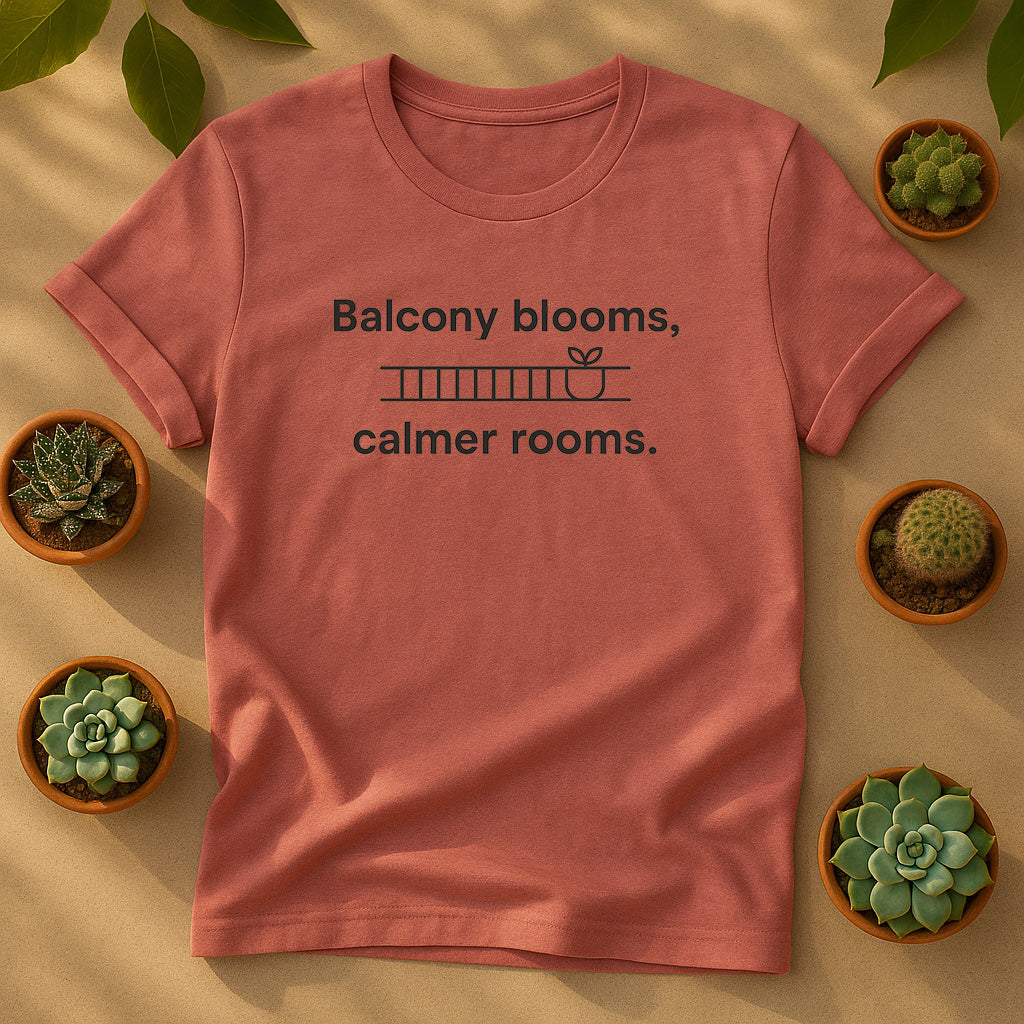 Balcony Blooms Calmer Rooms T-Shirt