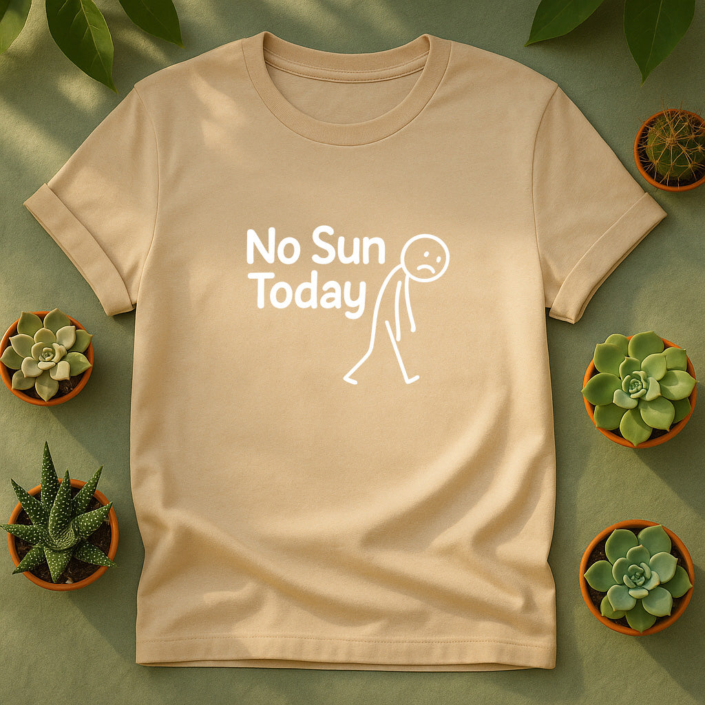 No Sun Today Unisex T-Shirt - Minimal Stick Figure Graphic