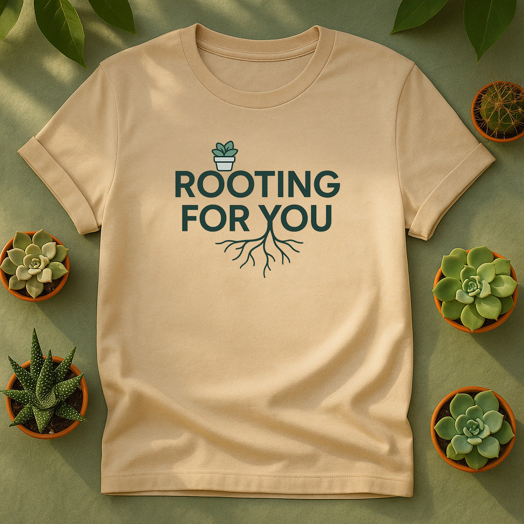 Rooting For You Unisex T-Shirt, Plant Pun Graphic Tee
